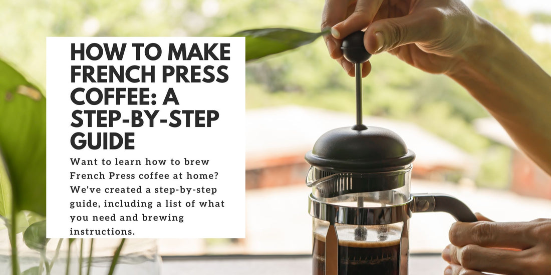 How to Make French Press Coffee at Home